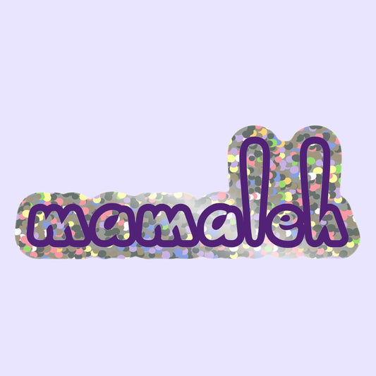 'MAMALEH' STICKER