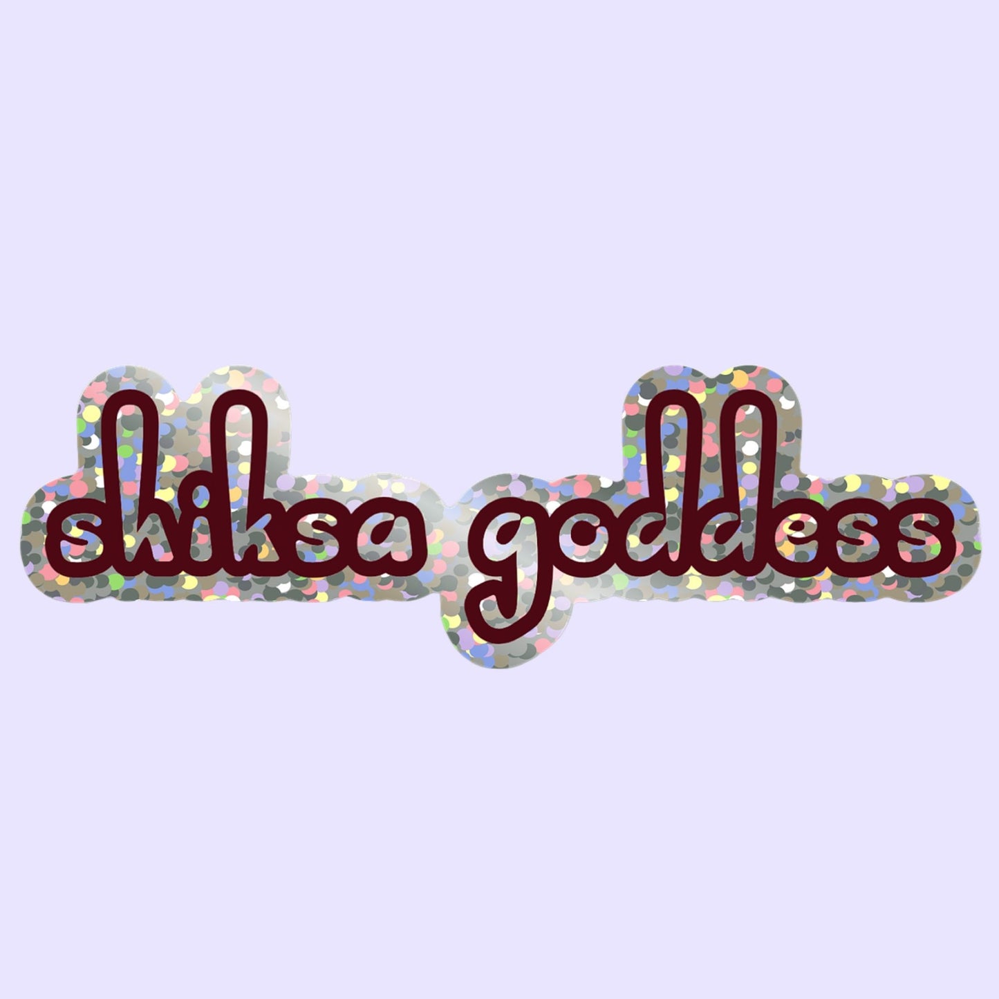 'SHIKSA GODDESS' STICKER