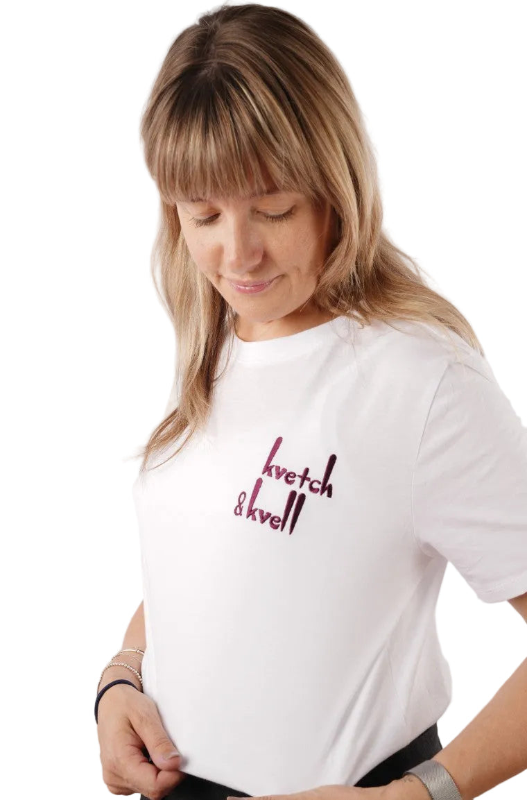 ADULTS 'KVETCH AND KVELL' T.SHIRT